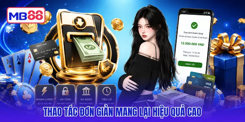 Thao tác đơn giản mang lại hiệu quả cao