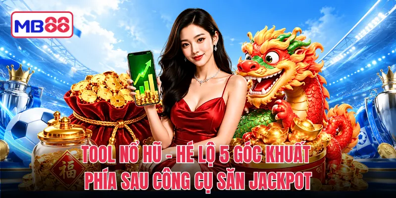 Tool Nổ Hũ